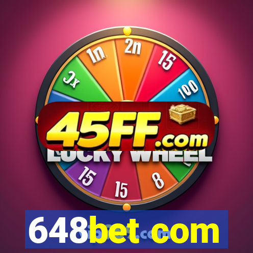 648bet com